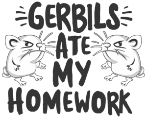 Gerbils Ate my homework - 2 egeres